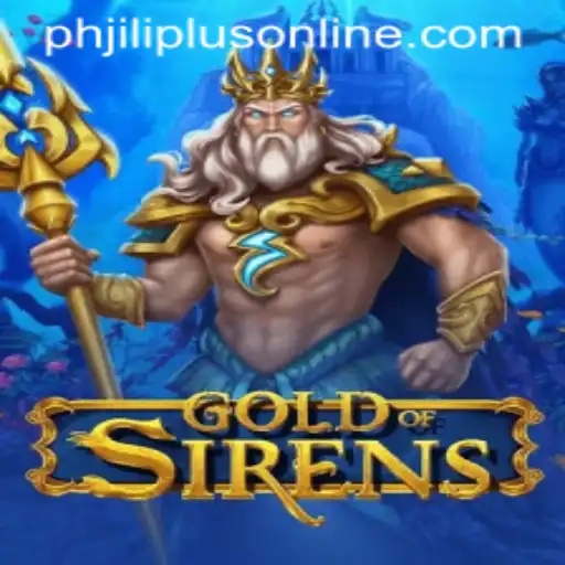 GoldofSirens: Dive into a New Gaming Experience with PHJILIPLUS